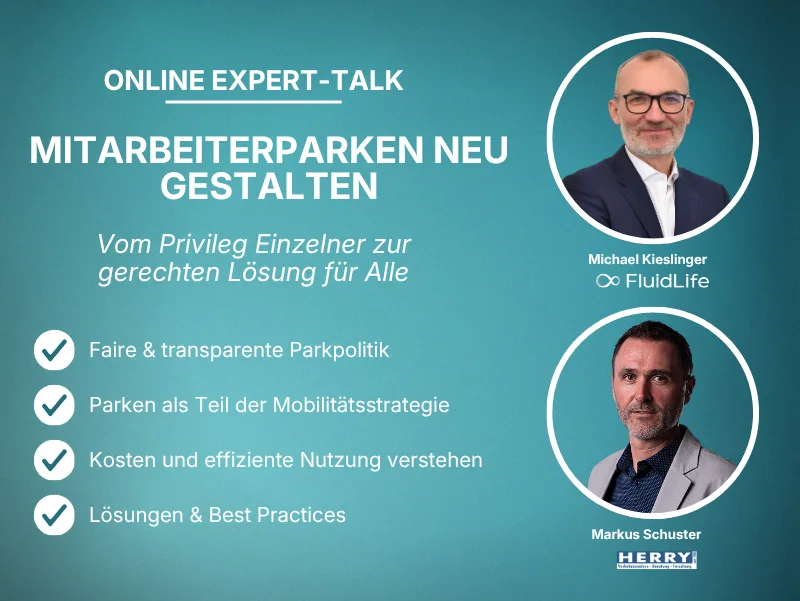Expert-Talk mit Markus Schuster (Herry Consult) und Michael Kieslinger (FluidLife)