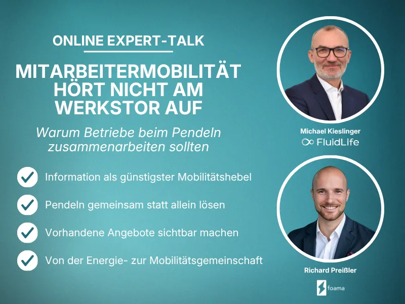 Expert-Talk mit Richard Preißler (foama) und Michael Kieslinger (FluidLife)