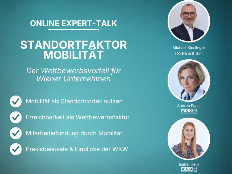 Expert-Talk mit Andrea Faast und Isabel Heiß (Wirtschaftskammer Wien) und Michael Kieslinger (FluidLife)