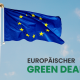 Europäischer Green Deal und EU Flagge